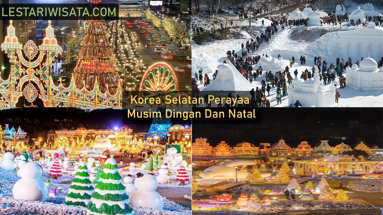 Menikmati Hari Natal di Korea Selatan dalam Perayaan Musim Dingin
