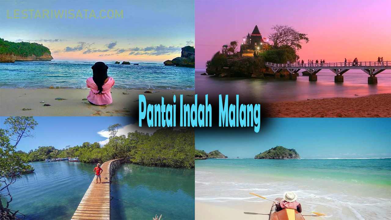 Rekomendasi Wisata Pantai Indah di Malang
